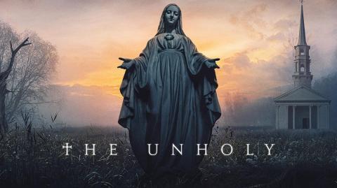 مشاهدة فيلم  The Unholy 2021 مترجم اون لاين